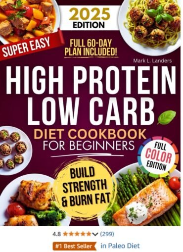 Super Easy High Protein Low Carb Diet Cookbook for Beginners - eBook