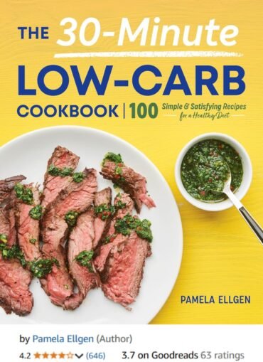 The 30-Minute Low-Carb Cookbook - eBook